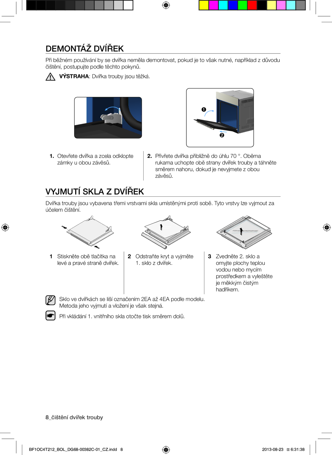 Samsung BF1OC4T212/BOL manual Demontáž Dvířek, Vyjmutí Skla Z Dvířek, 8čištění dvířek trouby 