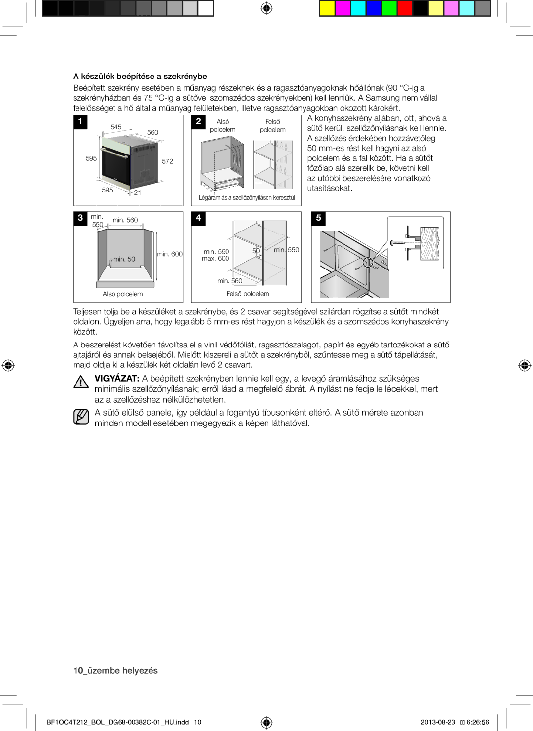 Samsung BF1OC4T212/BOL manual 10üzembe helyezés, Készülék beépítése a szekrénybe 