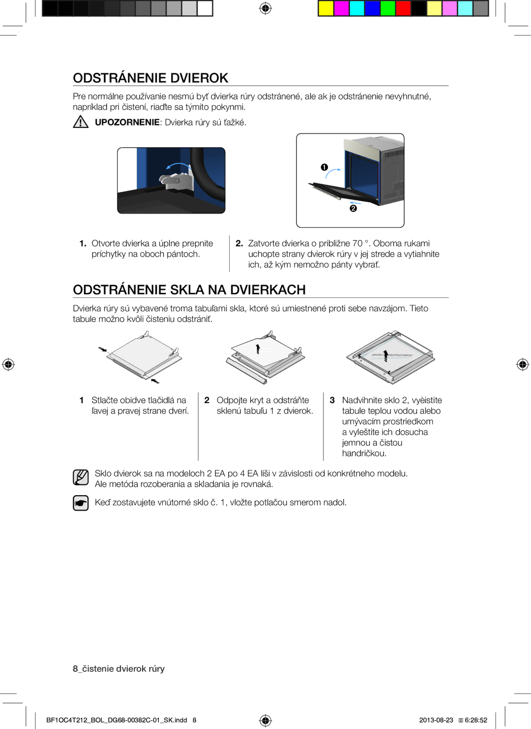 Samsung BF1OC4T212/BOL manual Odstránenie Dvierok, Odstránenie Skla NA Dvierkach, 8čistenie dvierok rúry 