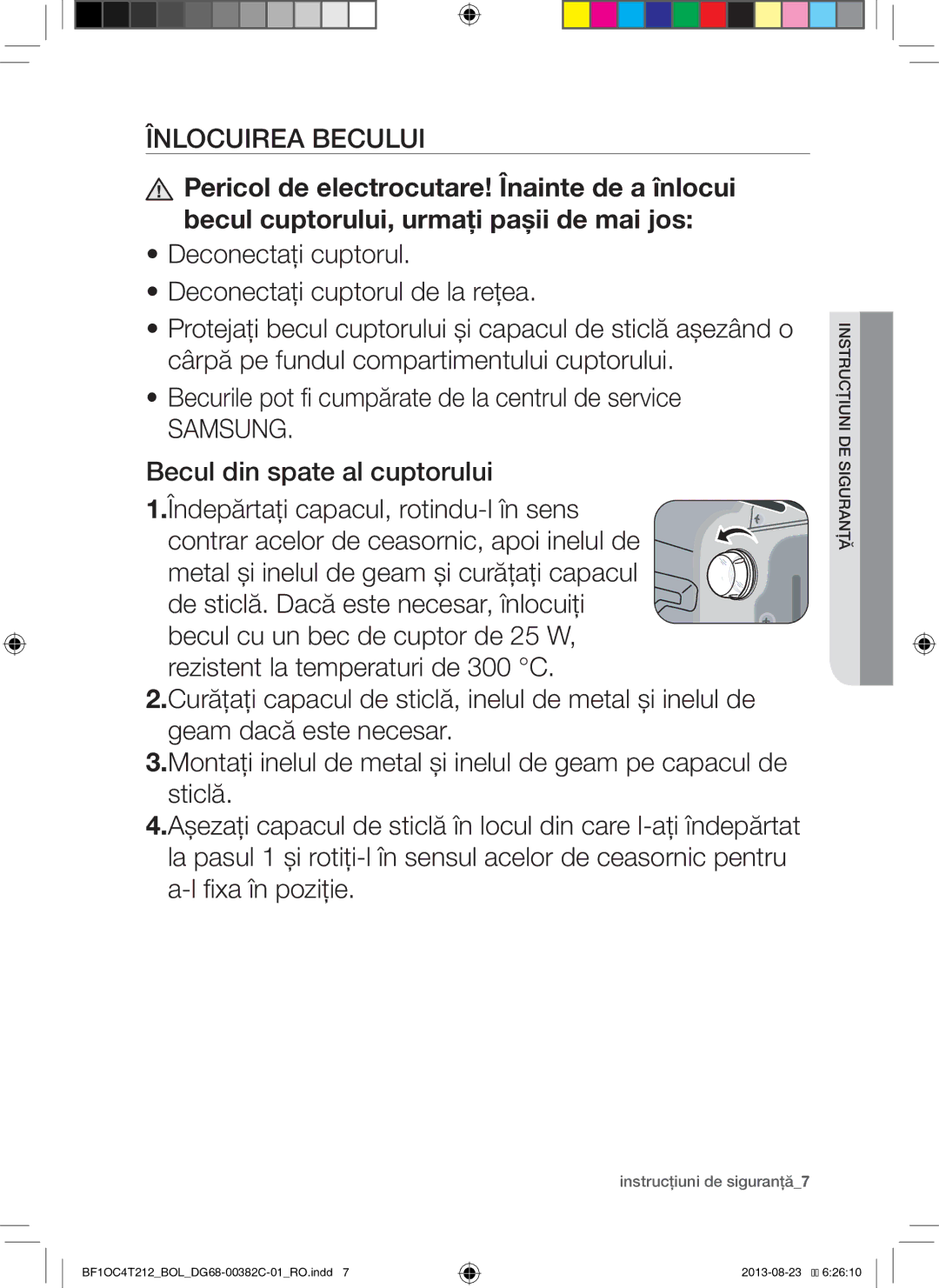 Samsung BF1OC4T212/BOL manual Înlocuirea Becului, Instrucţiuni de siguranţă7 