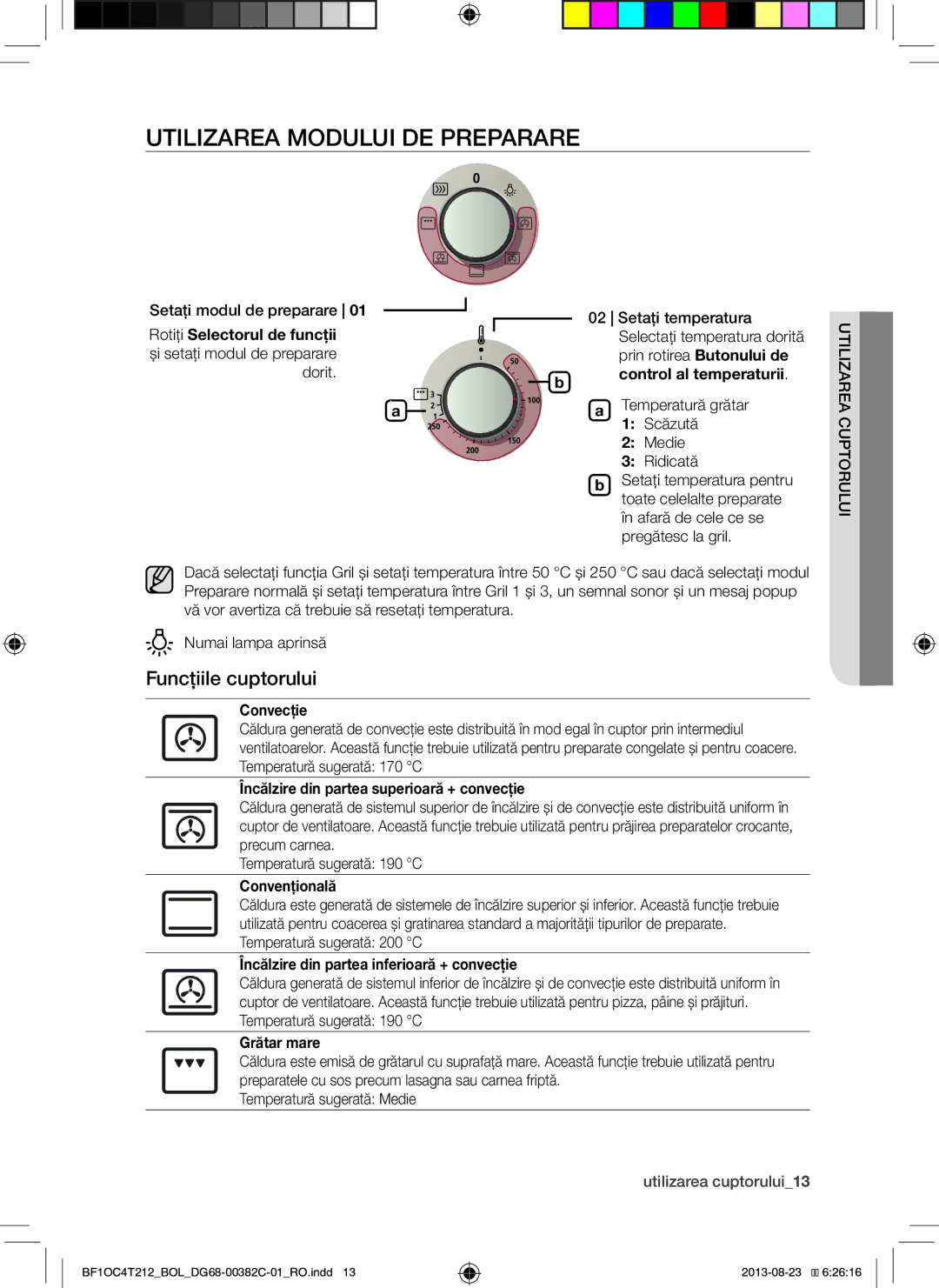 Samsung BF1OC4T212/BOL manual Utilizarea Modului DE Preparare, Funcţiile cuptorului 