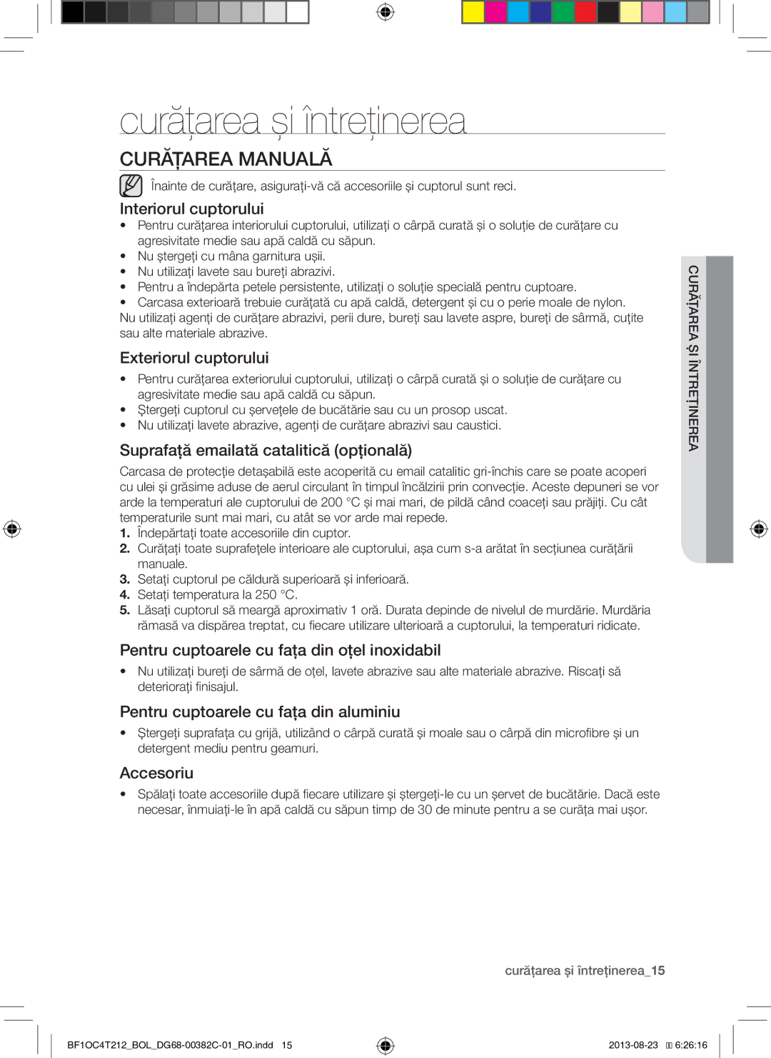 Samsung BF1OC4T212/BOL manual Curăţarea şi întreţinerea, Curăţarea Manuală 