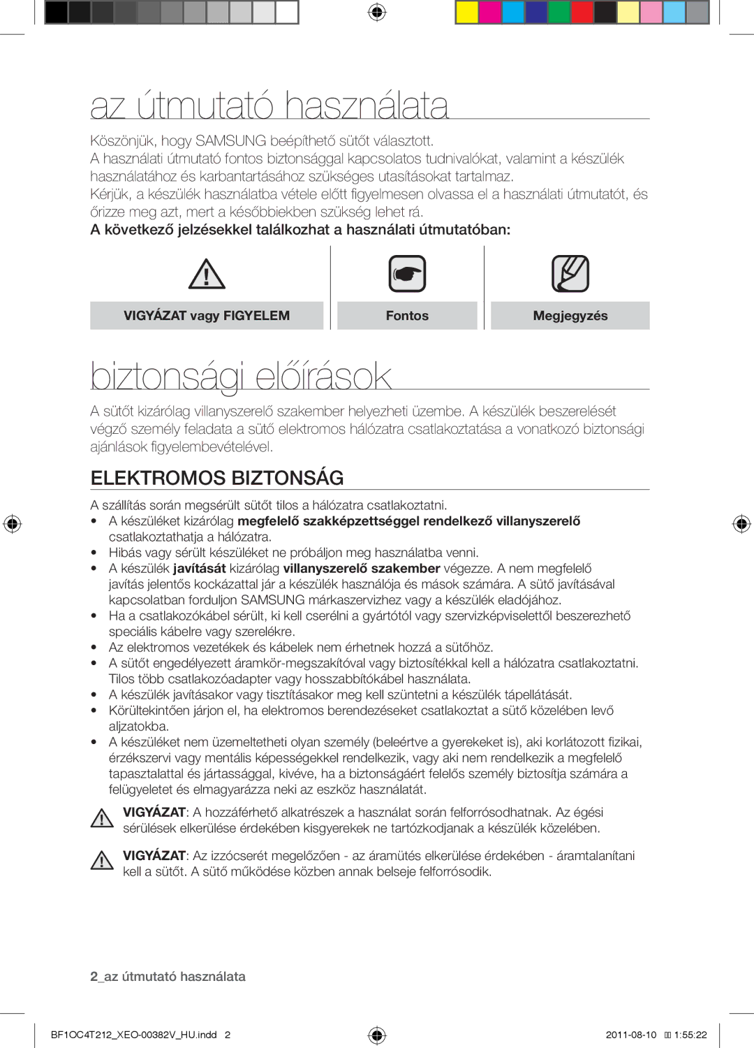 Samsung BF1OC4T212/XEO manual Az útmutató használata, Biztonsági előírások, Elektromos biztonság 