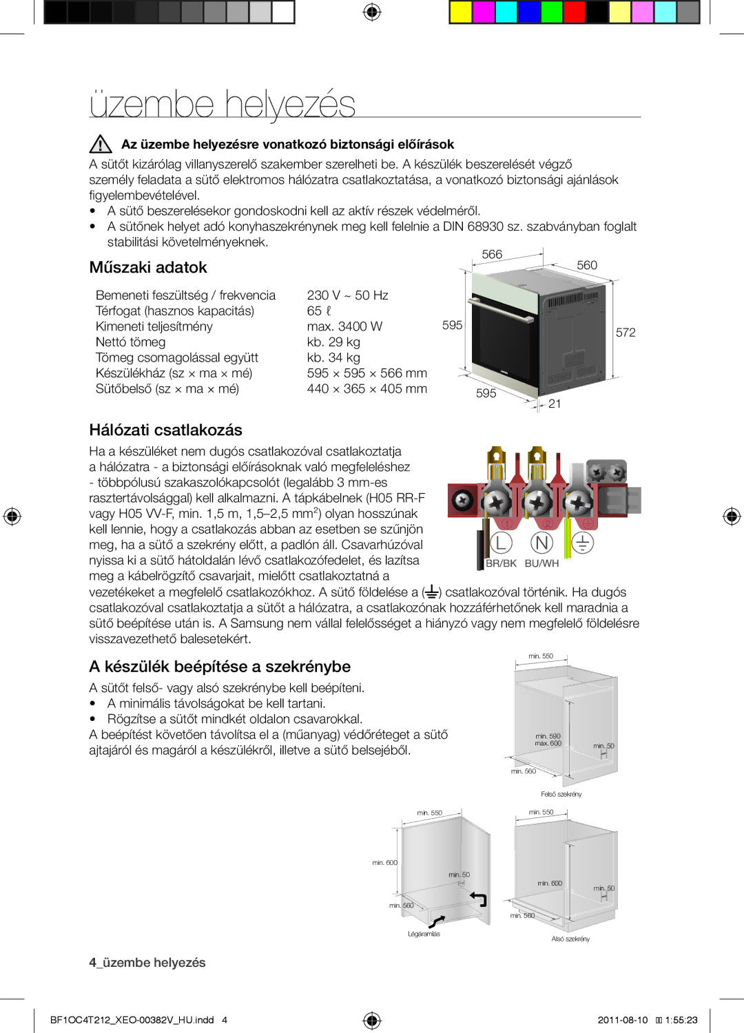 Samsung BF1OC4T212/XEO manual Üzembe helyezés, Műszaki adatok, Hálózati csatlakozás, Készülék beépítése a szekrénybe 