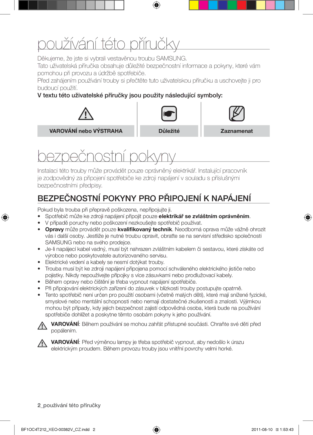 Samsung BF1OC4T212/XEO manual Používání této příručky, Bezpečnostní pokyny pro připojení k napájení 