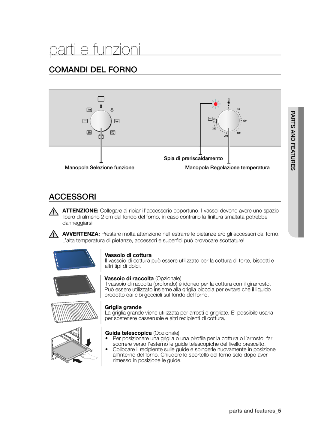 Samsung BF3N1T072/XET manual Parti e funzioni, Comandi del forno, Accessori 