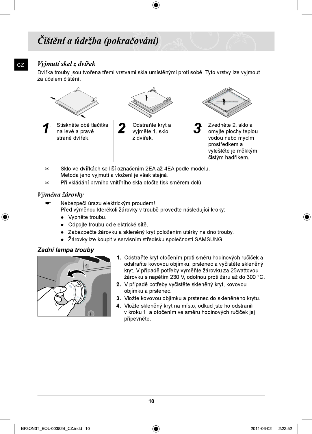 Samsung BF3ON3T011/BOL, PKG100/BOL manual Čištění a údržba pokračování, Vyjmutí skel z dvířek, Výměna žárovky 