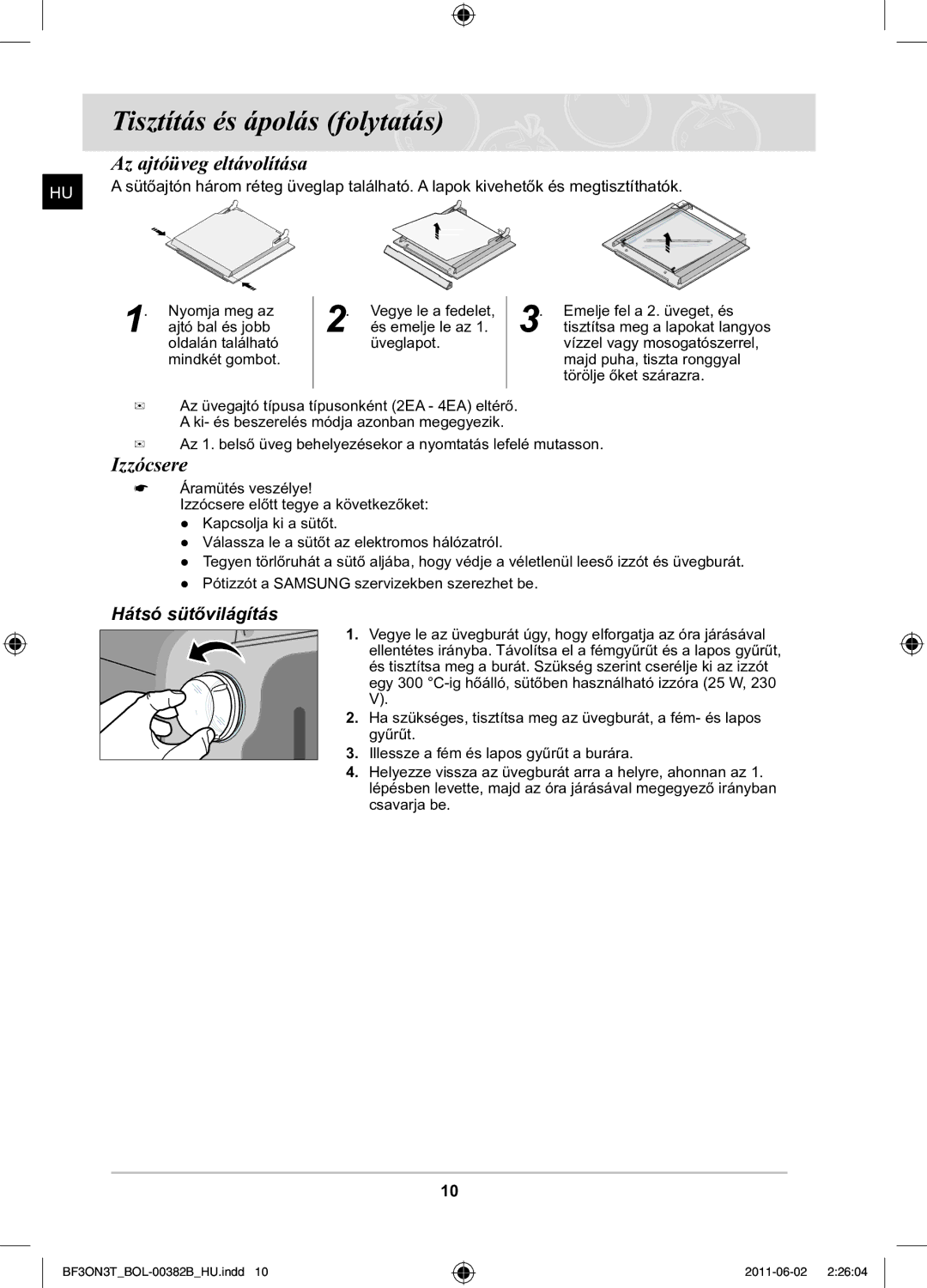 Samsung BF3ON3T011/BOL, PKG100/BOL manual Tisztítás és ápolás folytatás, Az ajtóüveg eltávolítása, Izzócsere 