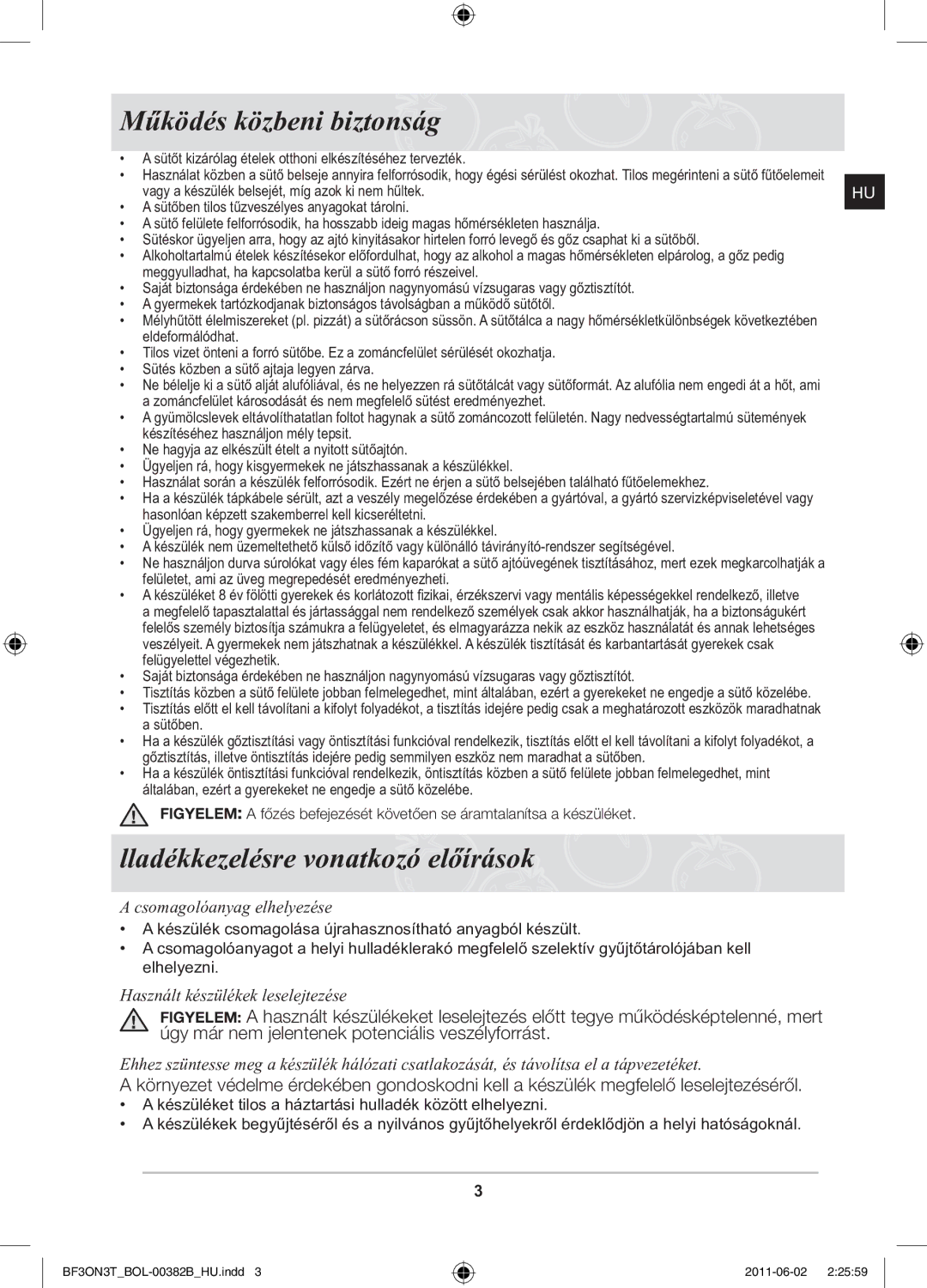 Samsung PKG100/BOL, BF3ON3T011/BOL manual Működés közbeni biztonság, Lladékkezelésre vonatkozó előírások 