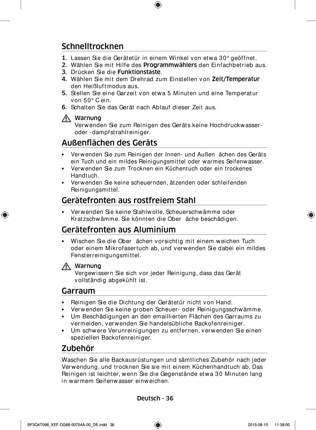 Samsung BF3Q4T098/XEF manual Schnelltrocknen, Außenflächen des Geräts, Gerätefronten aus rostfreiem Stahl, Garraum, Zubehör 