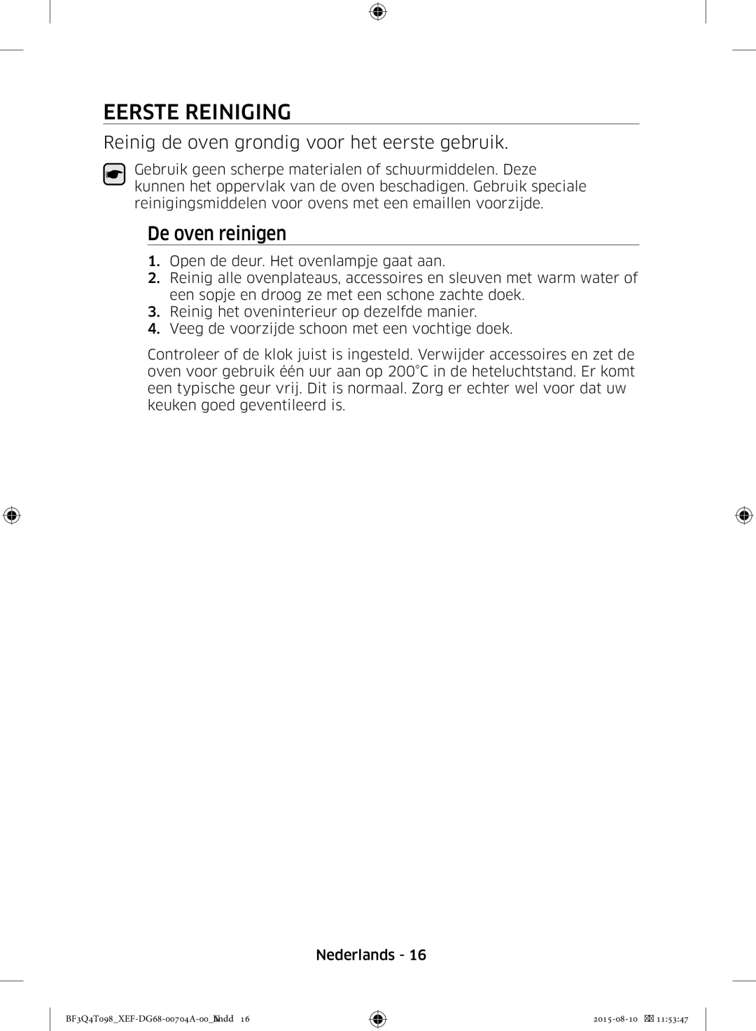 Samsung BF3Q4T098/XEF, BF3Q4T097/XEF manual Eerste Reiniging, De oven reinigen 