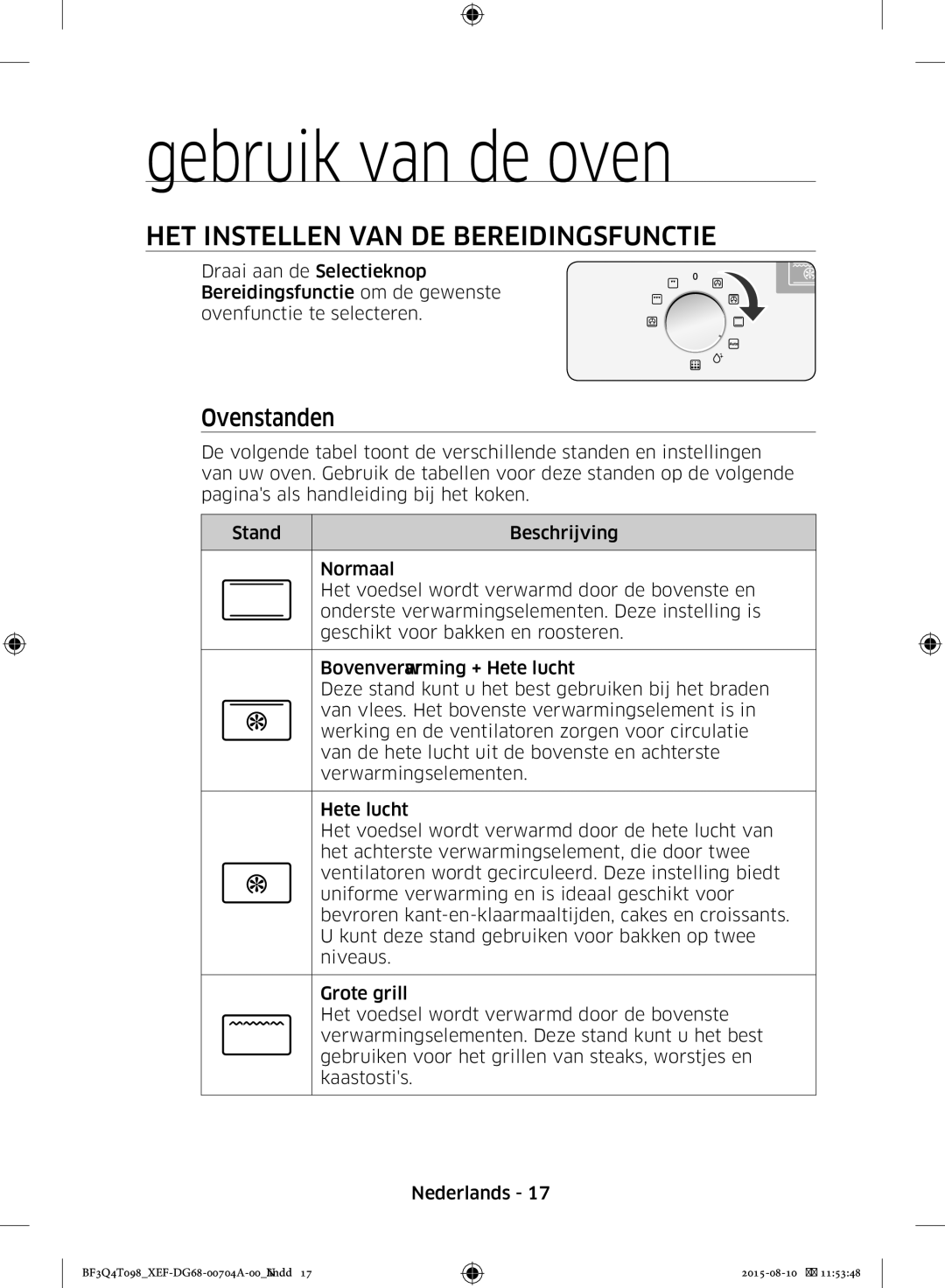 Samsung BF3Q4T097/XEF manual Gebruik van de oven, HET Instellen VAN DE Bereidingsfunctie, Ovenstanden, Gebruik VAN DE Oven 