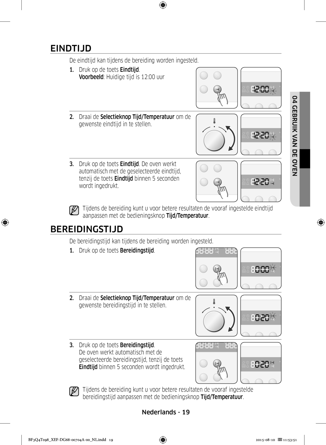 Samsung BF3Q4T097/XEF, BF3Q4T098/XEF manual Eindtijd, Bereidingstijd 