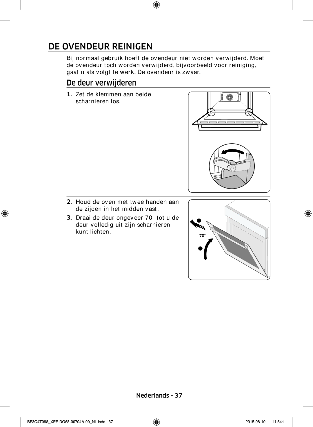 Samsung BF3Q4T097/XEF, BF3Q4T098/XEF manual DE Ovendeur Reinigen, De deur verwijderen 