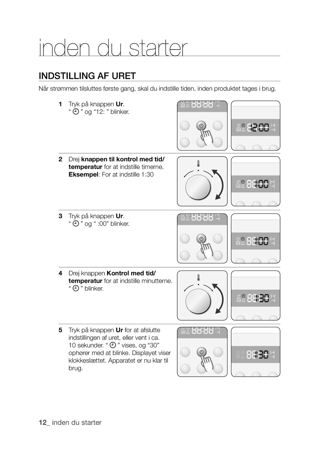 Samsung BF3Q4W098/XEE, BF3Q4T098/XEE manual Inden du starter, Indstilling af uret 