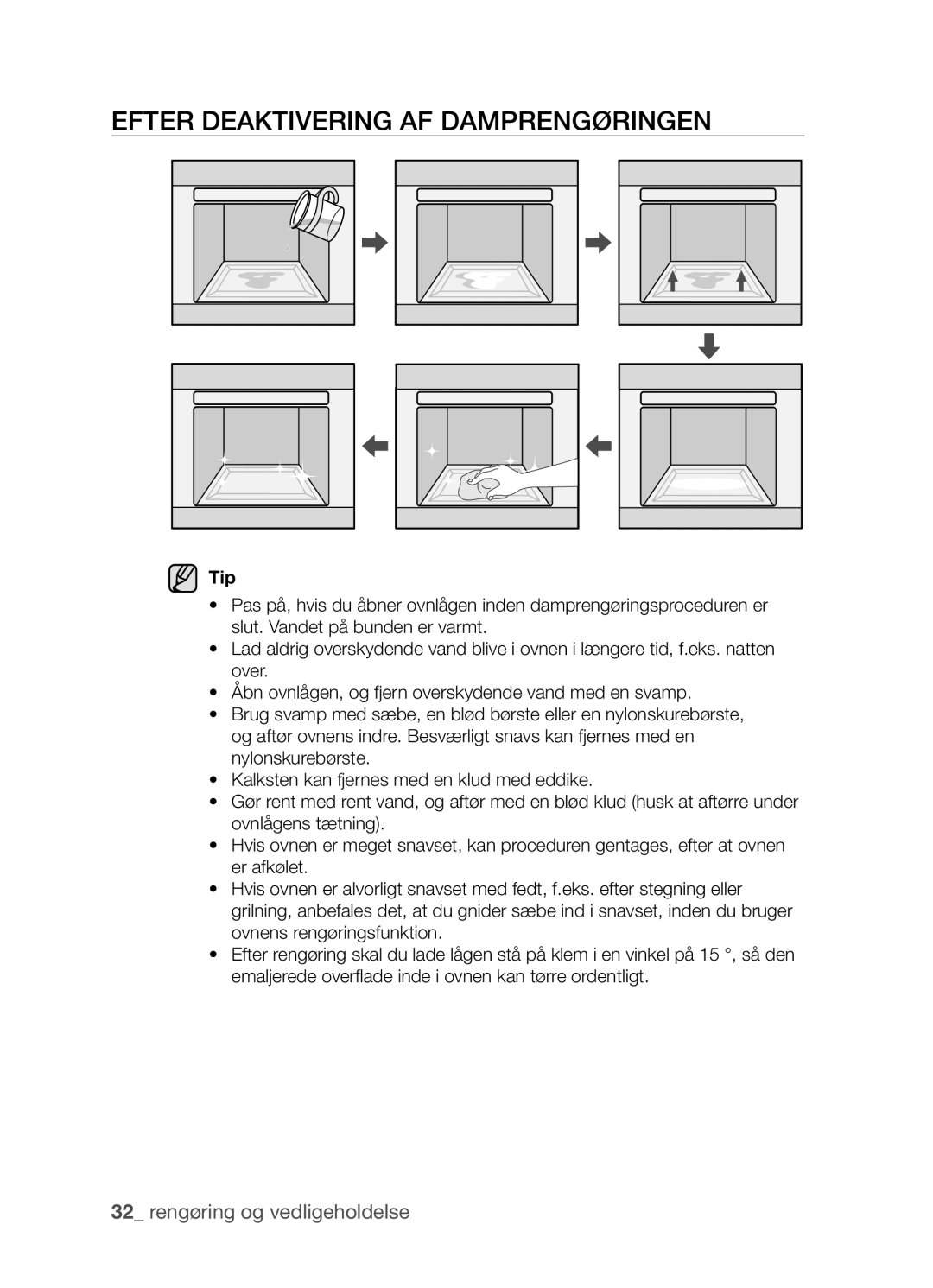 Samsung BF3Q4W098/XEE, BF3Q4T098/XEE manual Efter deaktivering af damprengøringen, Tip 