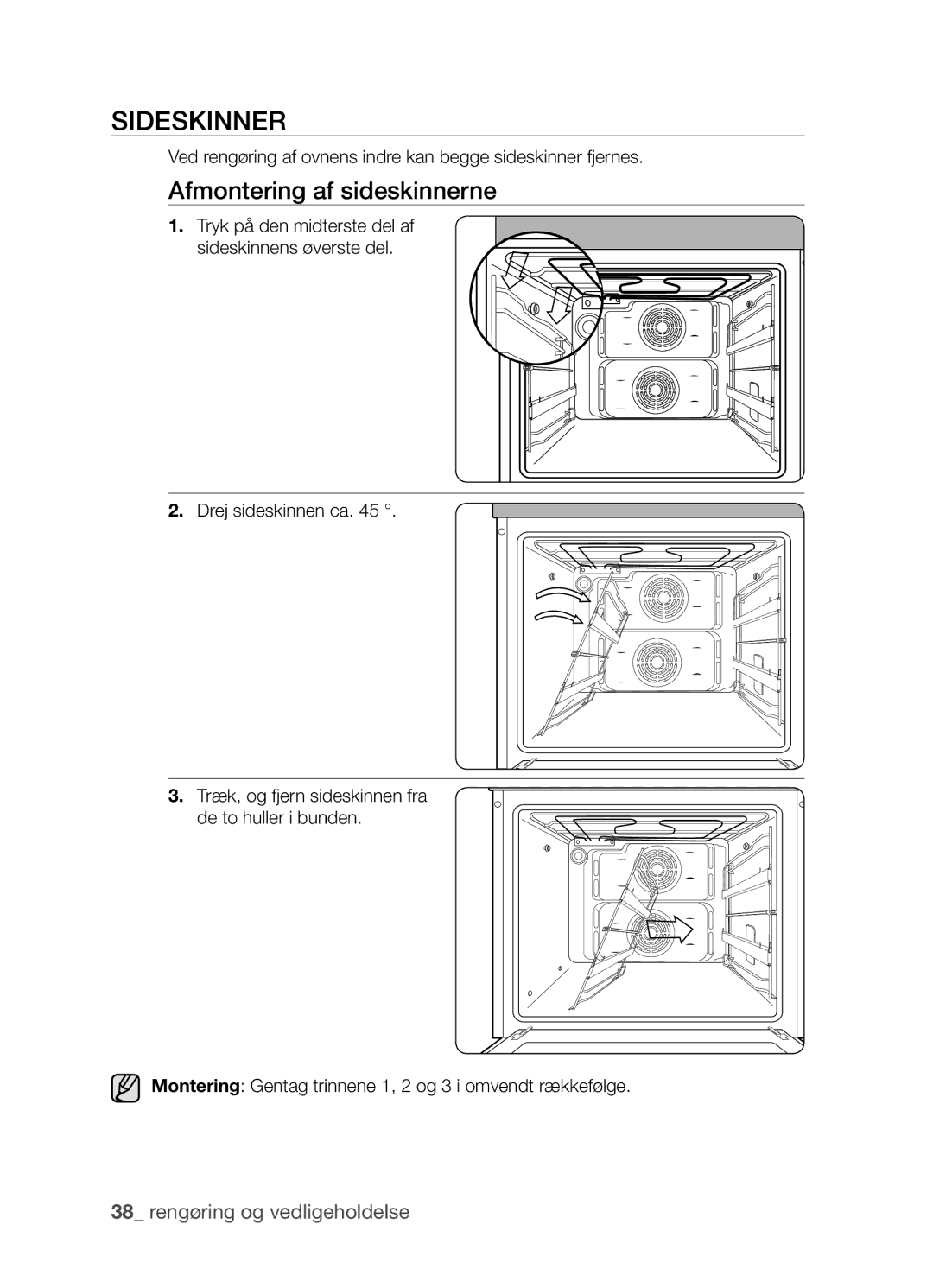 Samsung BF3Q4W098/XEE, BF3Q4T098/XEE manual Sideskinner, Afmontering af sideskinnerne 