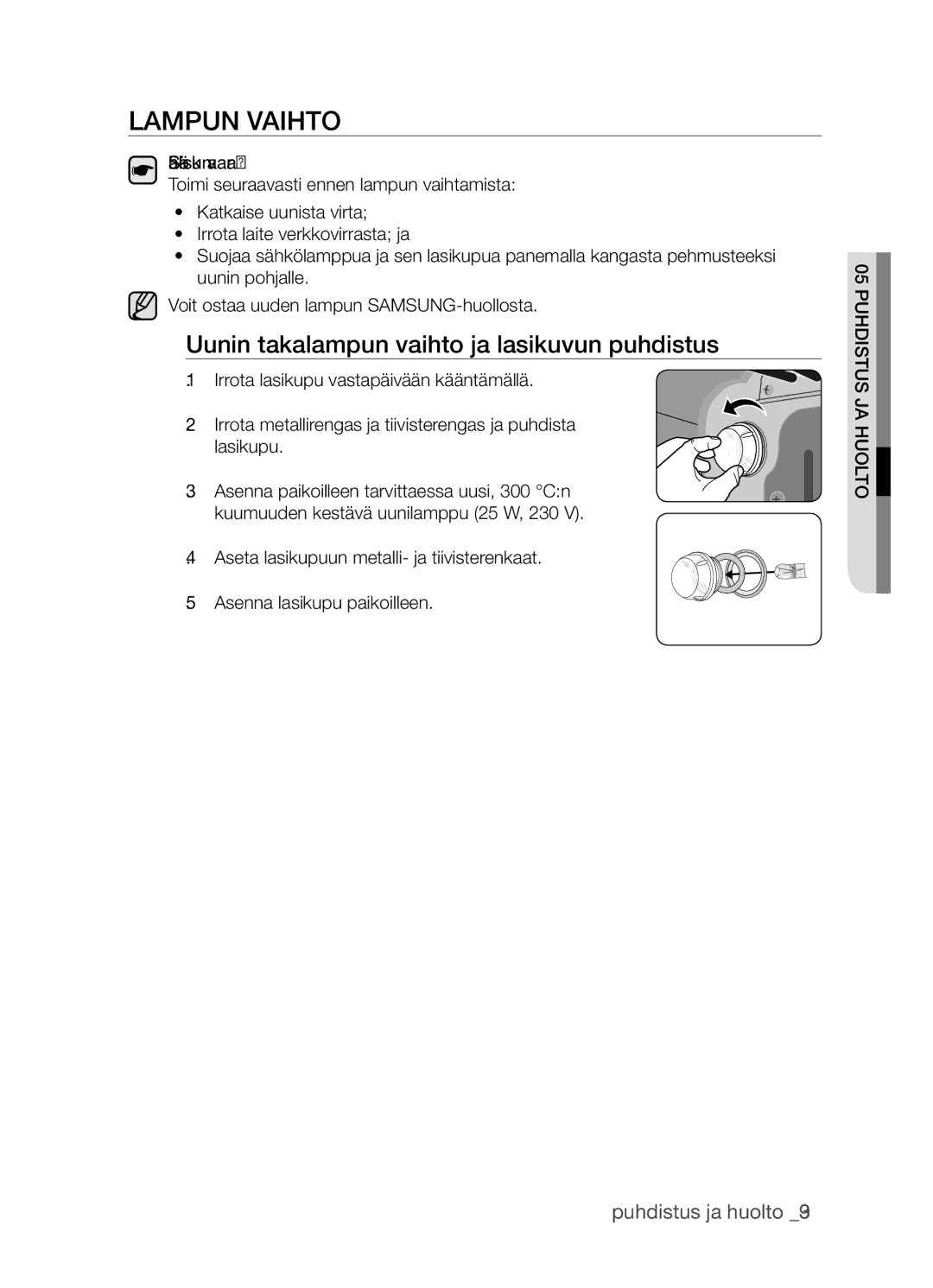 Samsung BF3Q4T098/XEE, BF3Q4W098/XEE manual Lampun vaihto, Uunin takalampun vaihto ja lasikuvun puhdistus, Sähköiskun vaara 