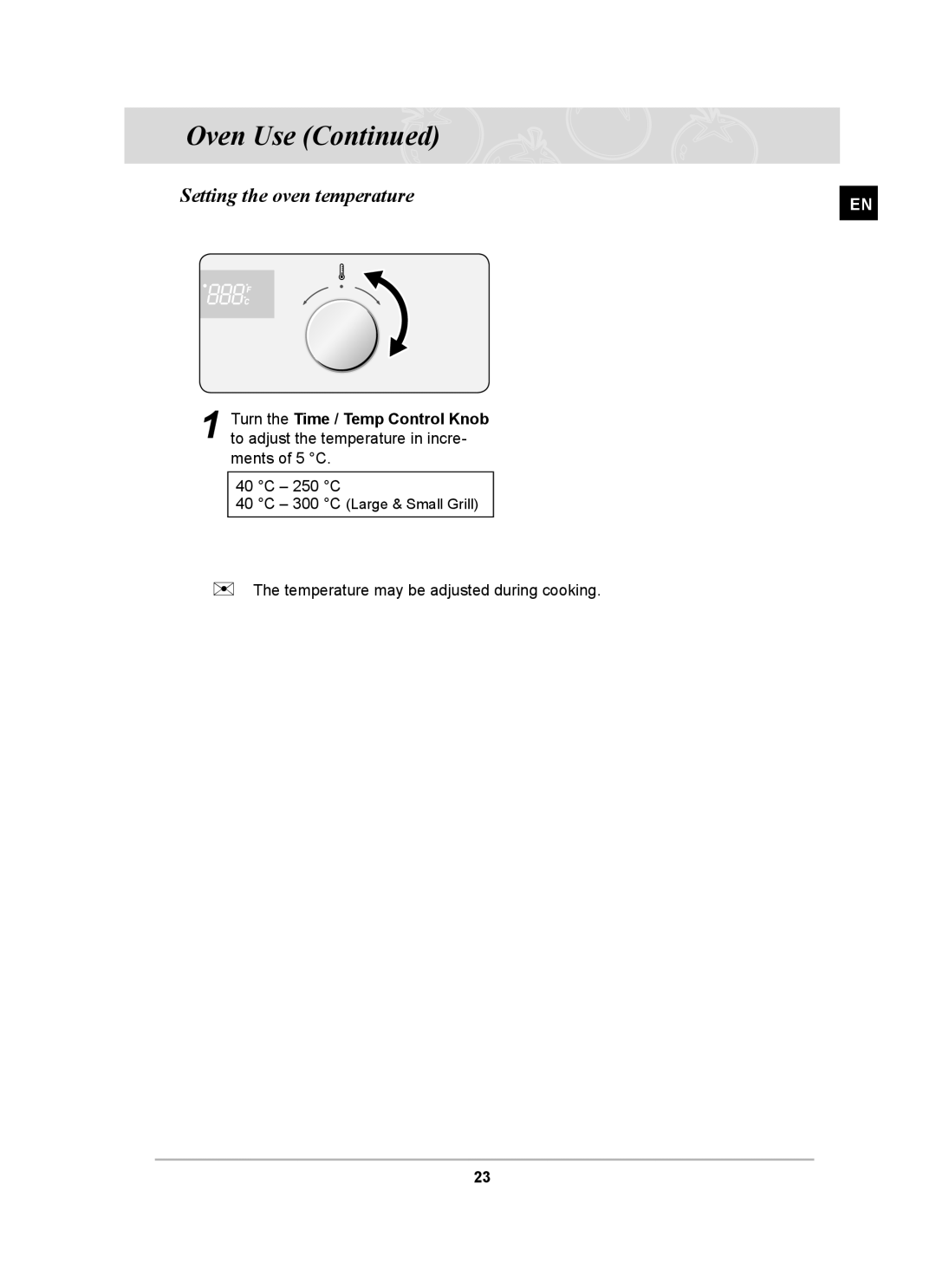 Samsung BF62CCBST owner manual Setting the oven temperature 