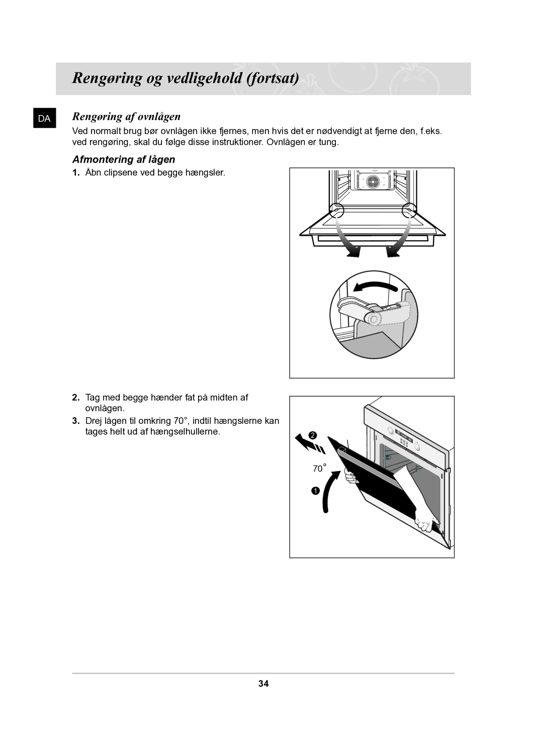 Samsung BF62CCBST/XEE manual Rengøring af ovnlågen, Afmontering af lågen 