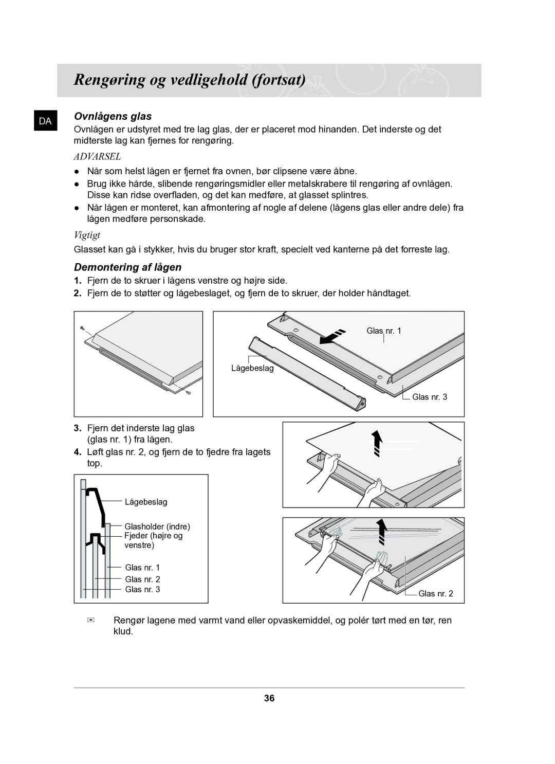 Samsung BF62CCBST/XEE manual Ovnlågens glas, Demontering af lågen 