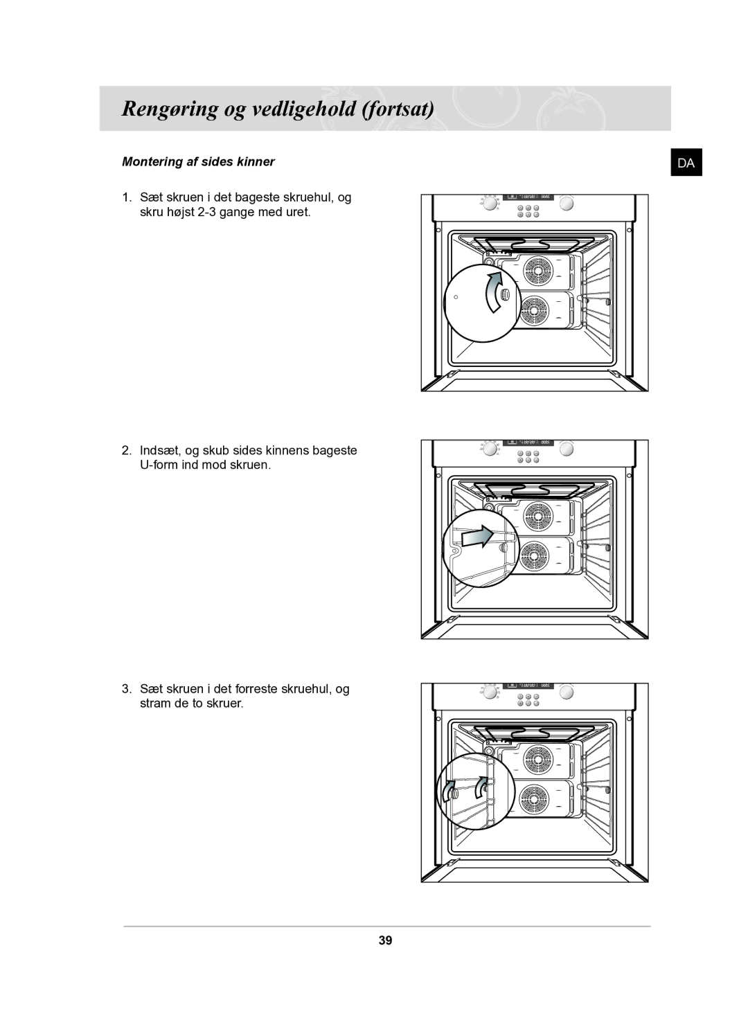 Samsung BF62CCBST/XEE manual Montering af sides kinner 