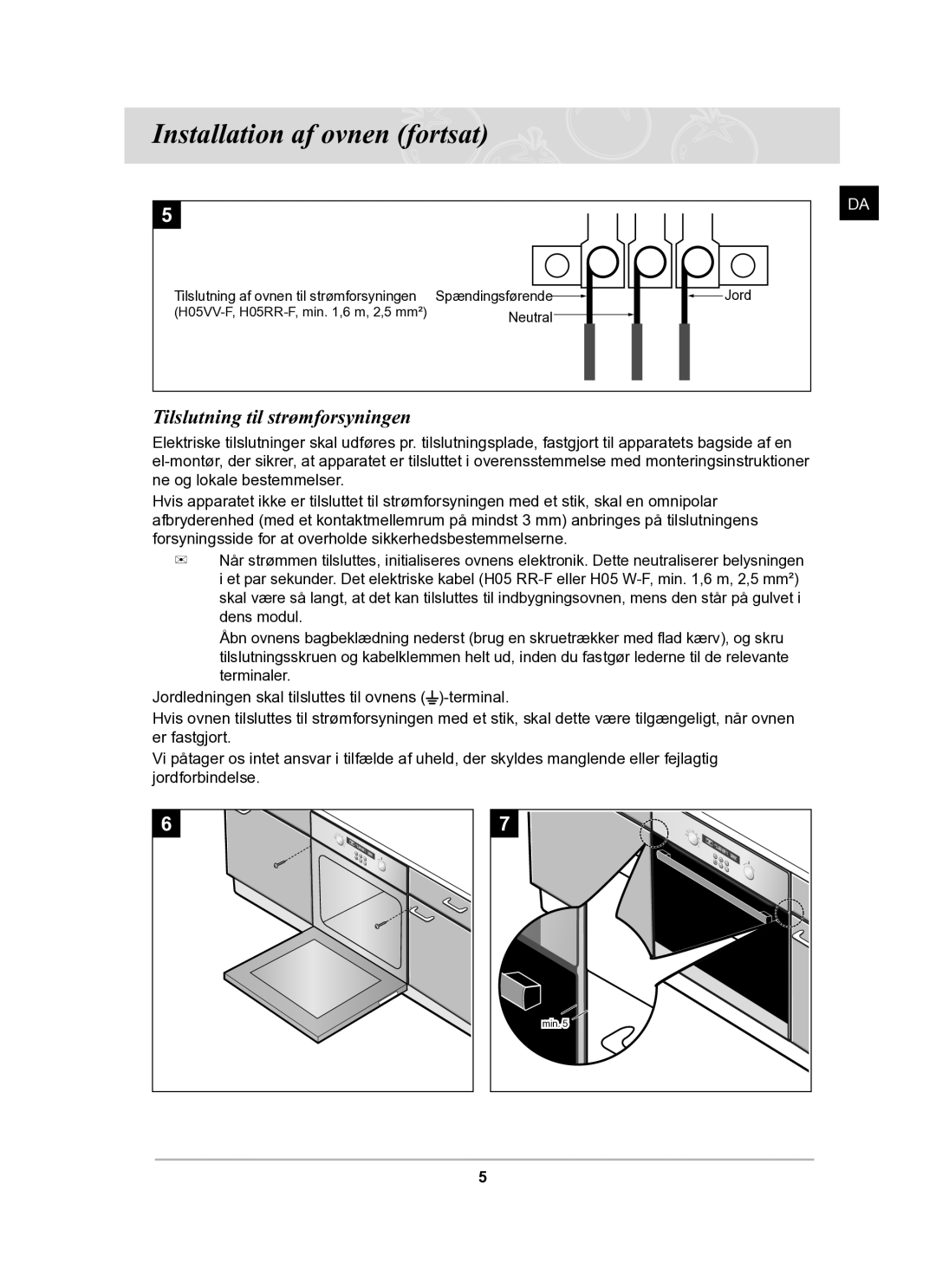 Samsung BF62CCBST/XEE manual Installation af ovnen fortsat, Tilslutning til strømforsyningen 