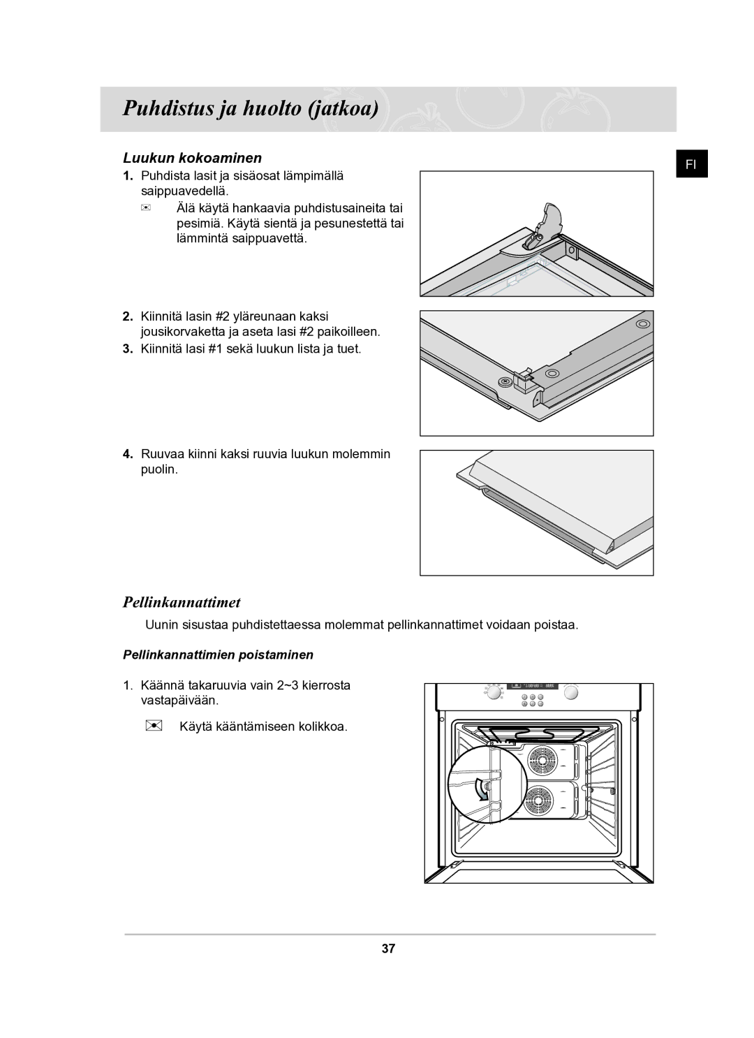 Samsung BF62CCBST/XEE manual Pellinkannattimet, Luukun kokoaminen 