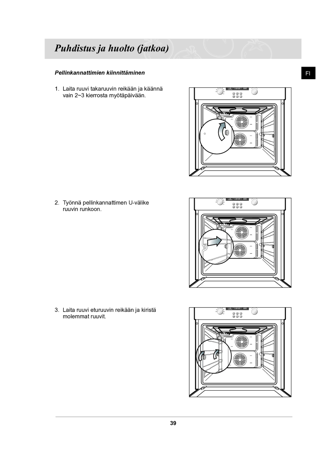 Samsung BF62CCBST/XEE manual Pellinkannattimien kiinnittäminen 