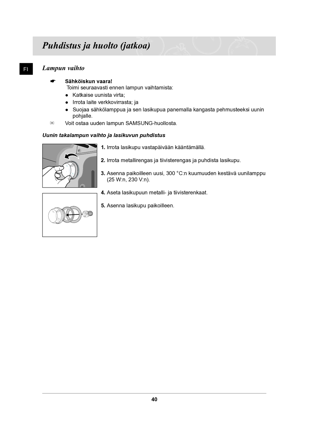 Samsung BF62CCBST/XEE manual Lampun vaihto, Sähköiskun vaara 