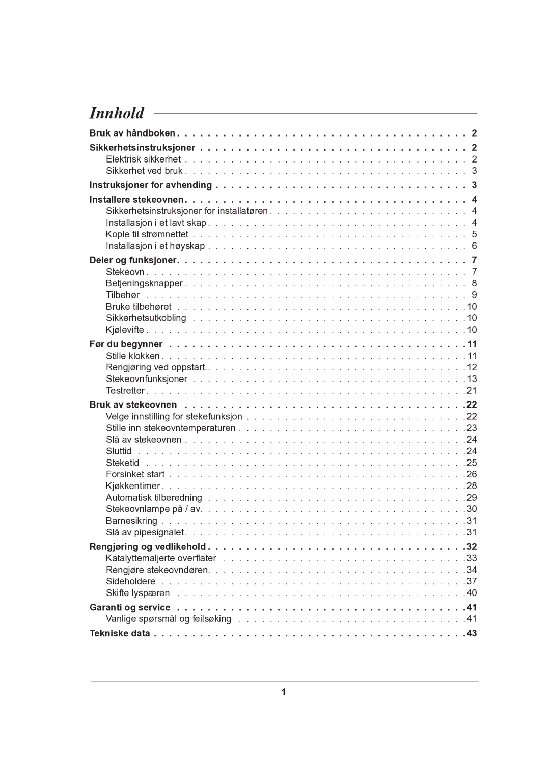 Samsung BF62CCBST/XEE manual Innhold, Bruk av stekeovnen, Rengjøring og vedlikehold, Garanti og service, Tekniske data 