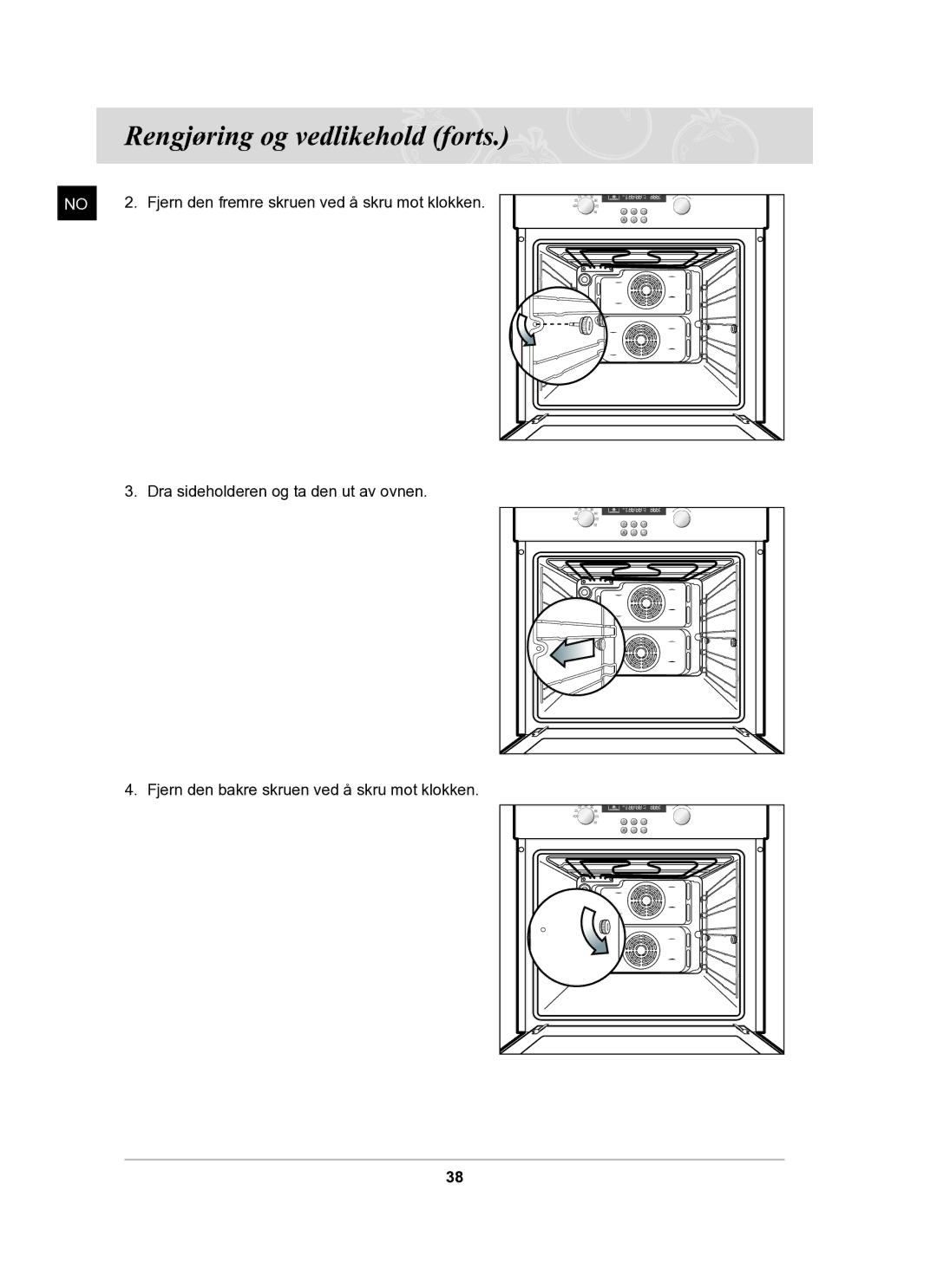 Samsung BF62CCBST/XEE manual Fjern den fremre skruen ved å skru mot klokken 