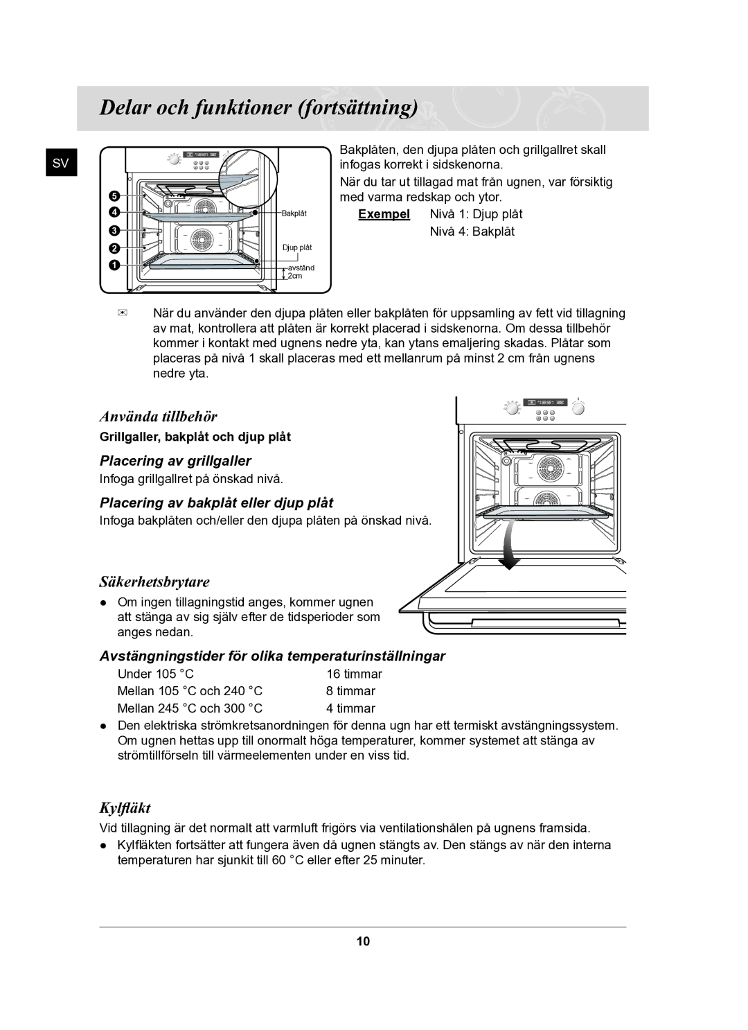 Samsung BF62CCBST/XEE manual Använda tillbehör, Säkerhetsbrytare, Kylﬂäkt 