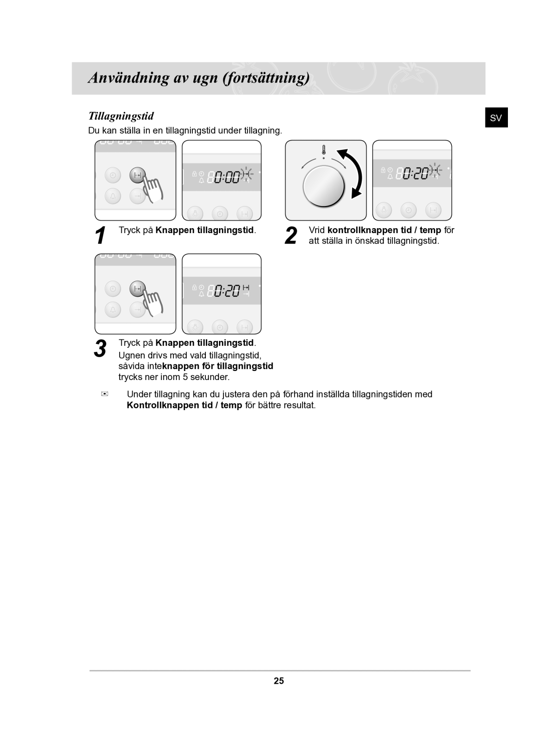 Samsung BF62CCBST/XEE manual Tillagningstid, Tryck på Knappen tillagningstid 