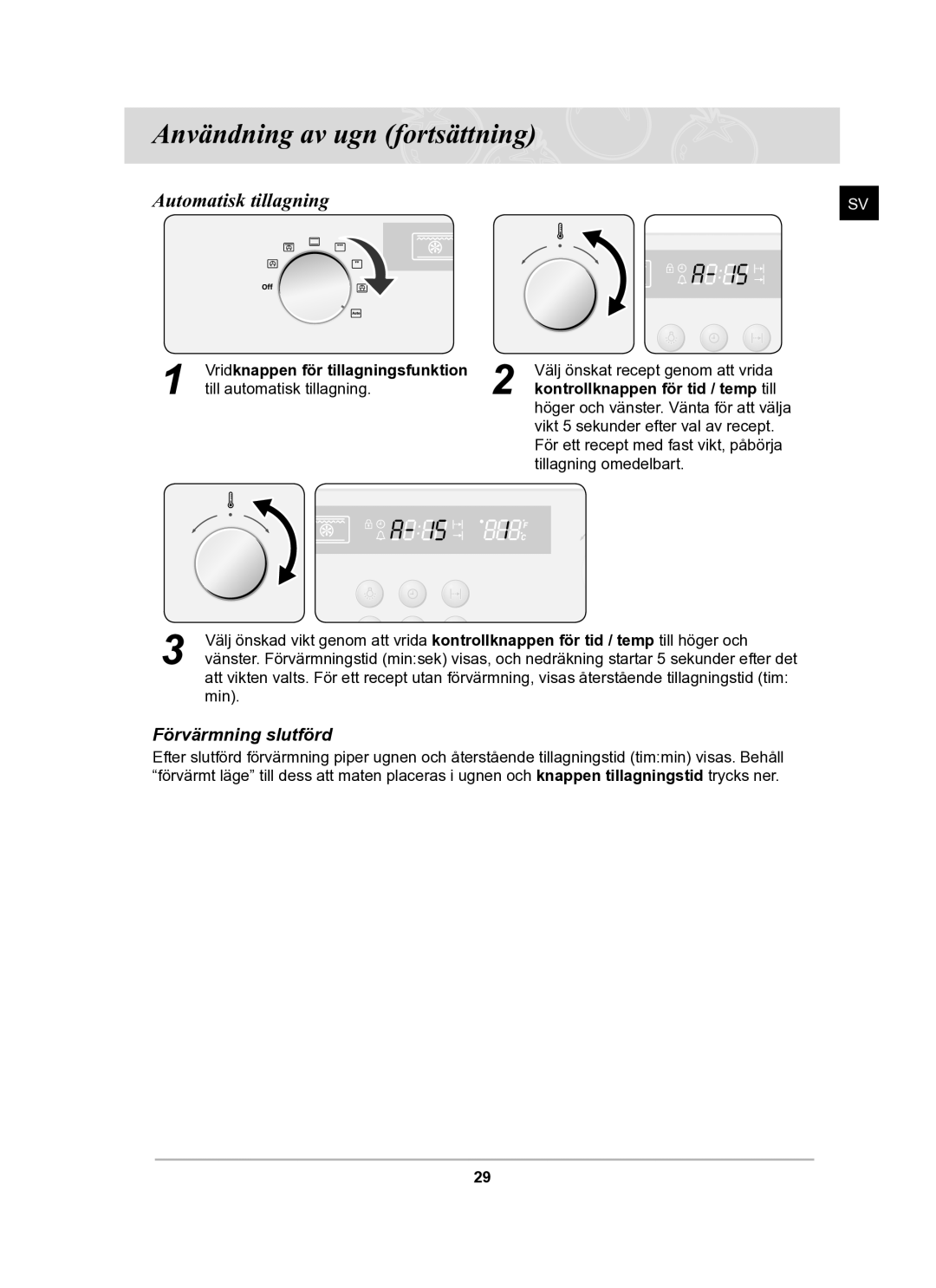 Samsung BF62CCBST/XEE manual Automatisk tillagning, Förvärmning slutförd 