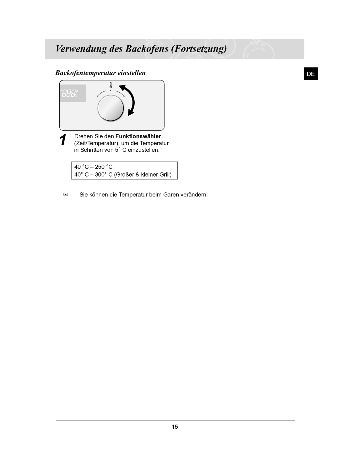 Samsung BF62TCSTD/XEG manual Verwendung des Backofens Fortsetzung, Backofentemperatur einstellen 