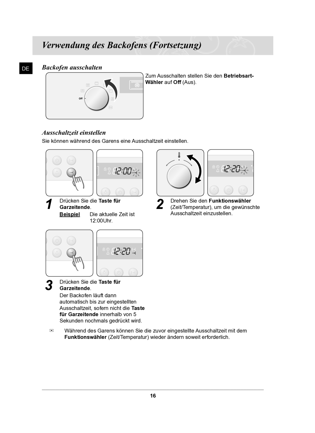 Samsung BF62TCSTD/XEG manual Backofen ausschalten, Ausschaltzeit einstellen, Wähler auf Off Aus, Garzeitende 