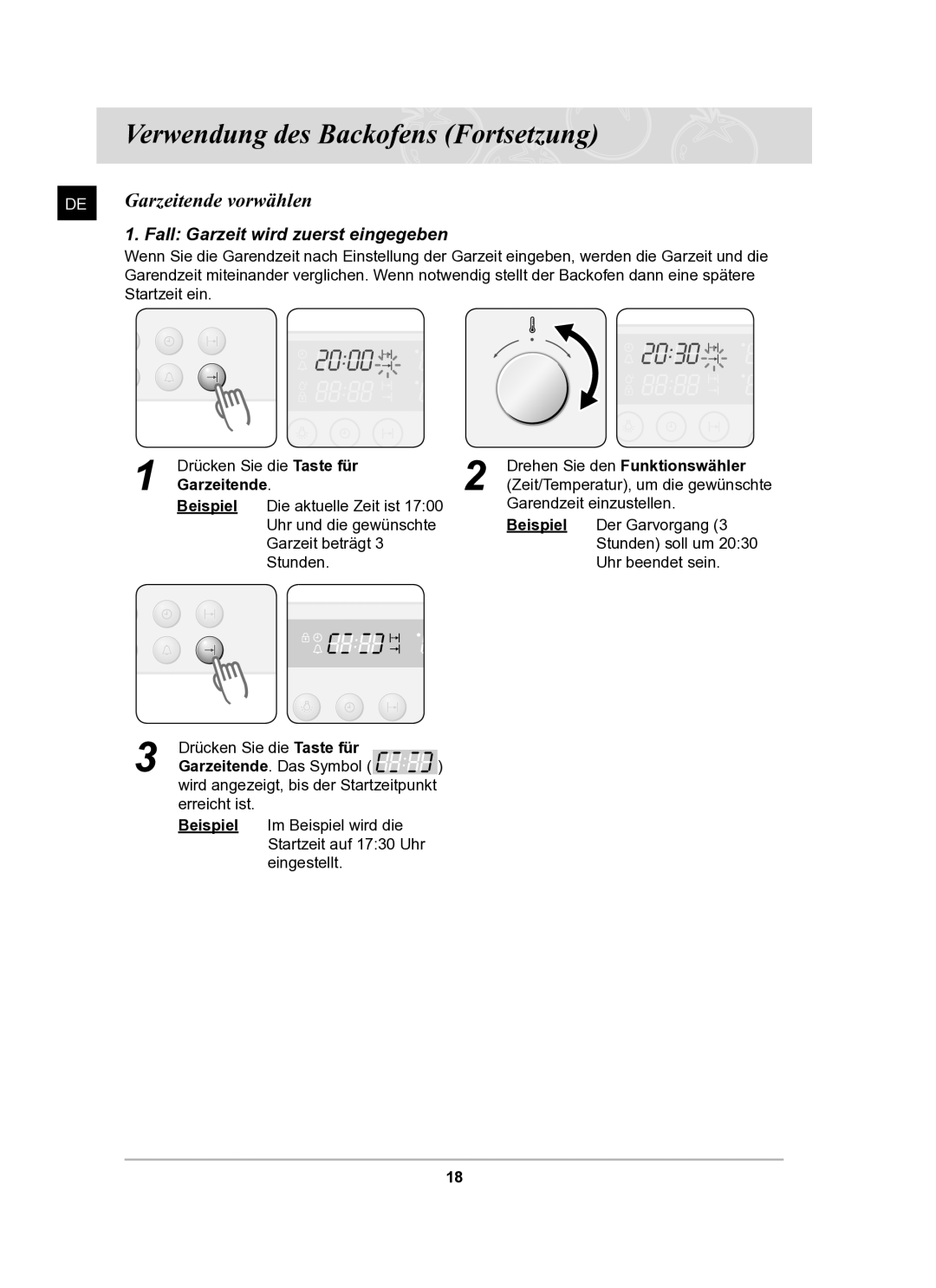 Samsung BF62TCSTD/XEG manual Garzeitende vorwählen, Fall Garzeit wird zuerst eingegeben 