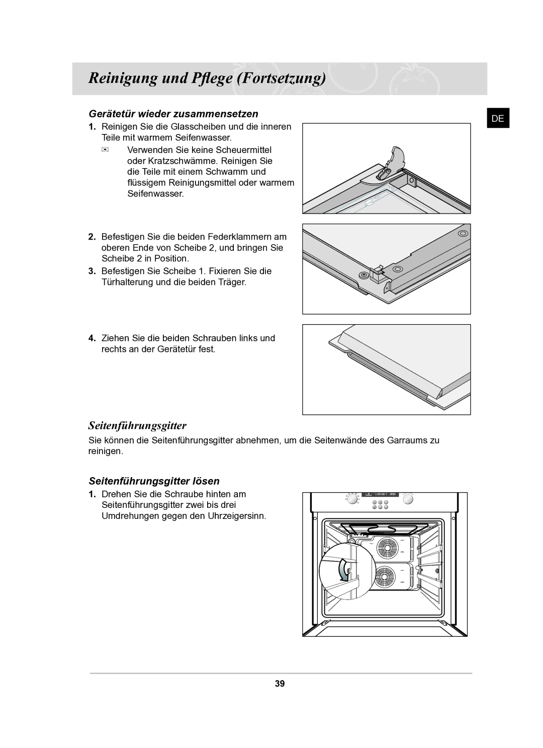 Samsung BF62TCSTD/XEG manual Gerätetür wieder zusammensetzen, Seitenführungsgitter lösen 