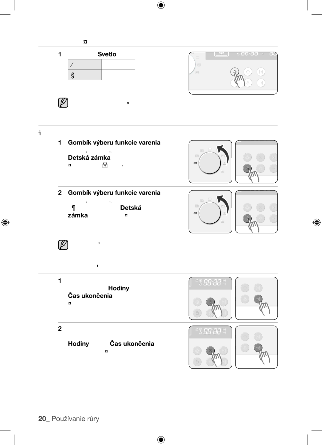 Samsung BF62TCST/XEG, BF62TCST/XEO manual Zapnutie/vypnutie svetla rúry, Funkcia detskej bezpečnosti, Vypínanie signalizácie 