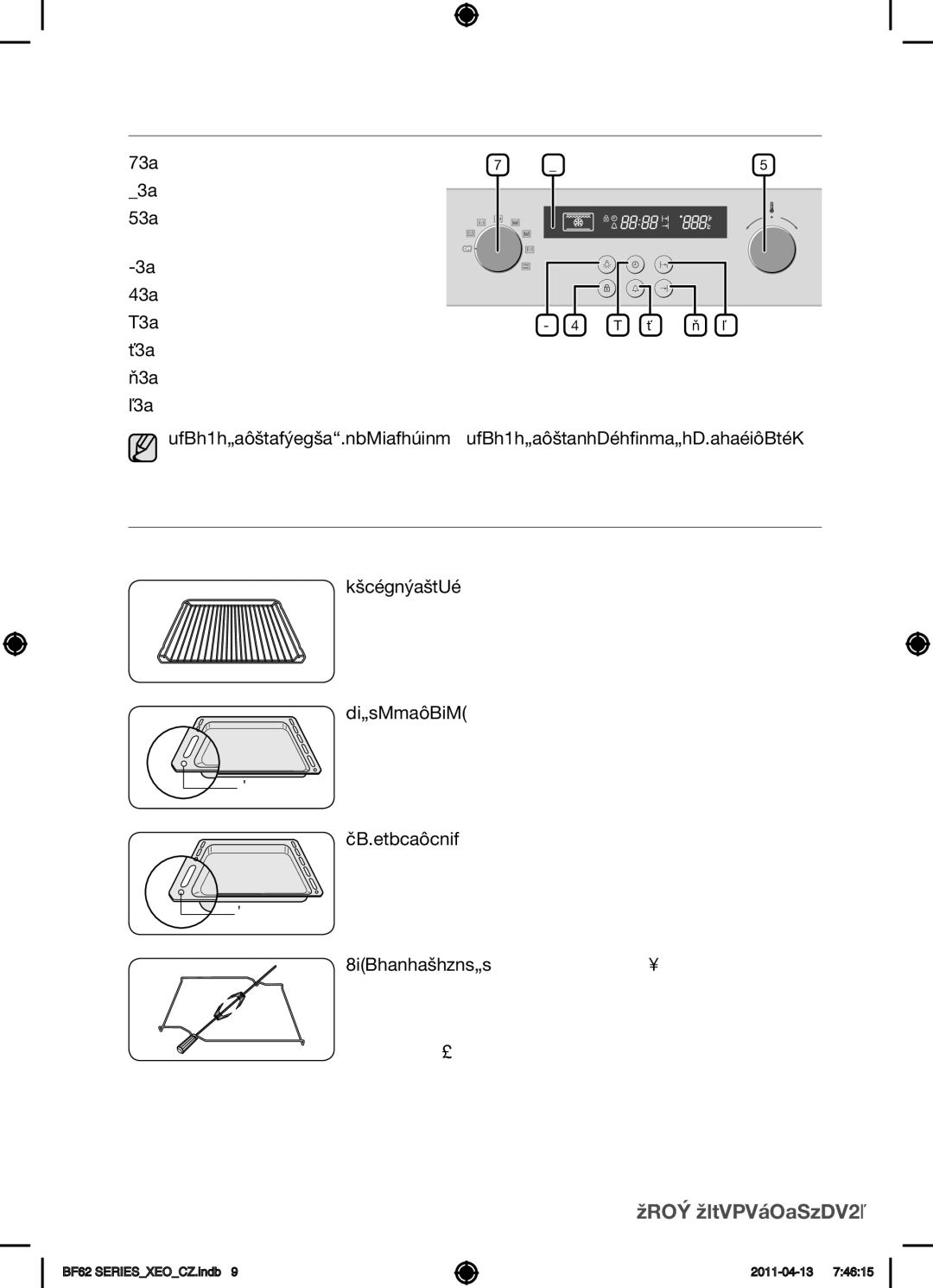 Samsung BF62TCST/XEO, BF62TCST/XEG manual Ovládací prvky trouby, Příslušenství, Ovladač pro výběr funkce vaření 