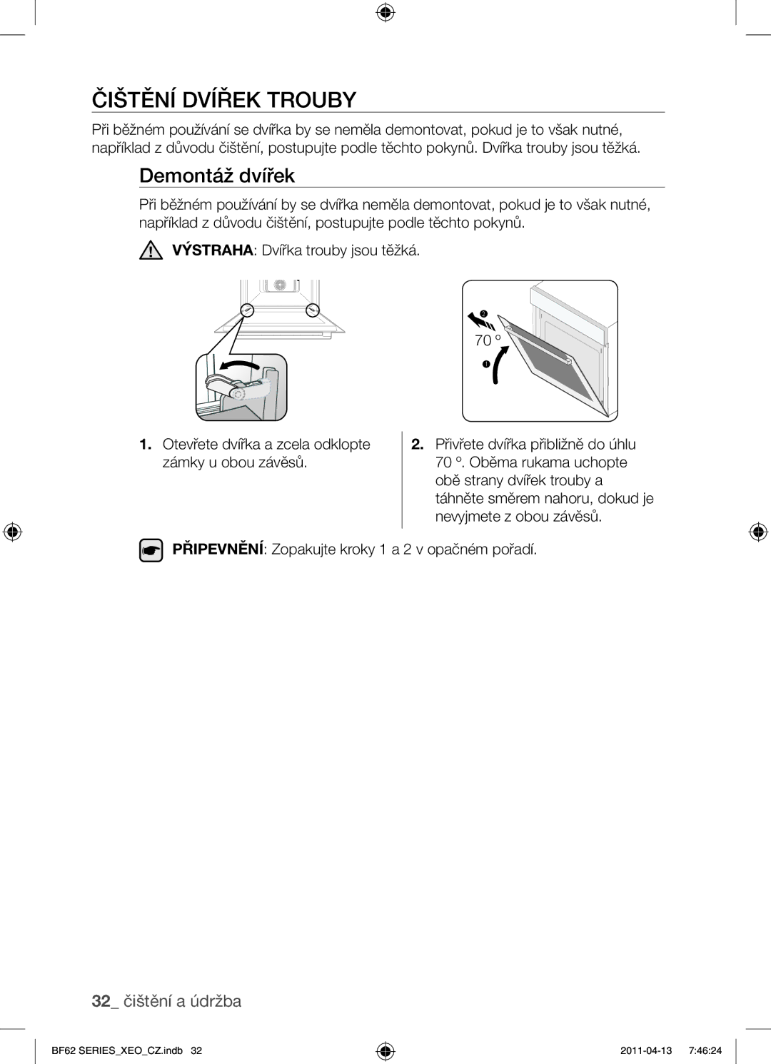 Samsung BF62TCST/XEG, BF62TCST/XEO manual Čištění dvířek trouby, Demontáž dvířek 