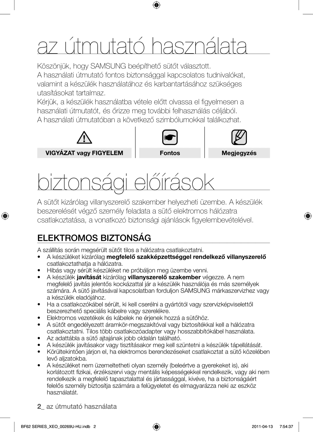 Samsung BF62TCST/XEG, BF62TCST/XEO manual Az útmutató használata, Biztonsági előírások, Elektromos biztonság 