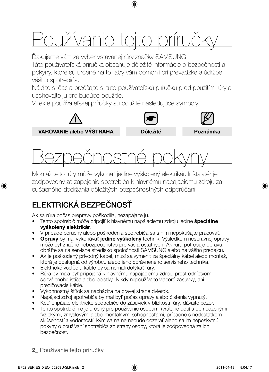 Samsung BF62TCST/XEG, BF62TCST/XEO manual Používanie tejto príručky, Bezpečnostné pokyny, Elektrická bezpečnosť 