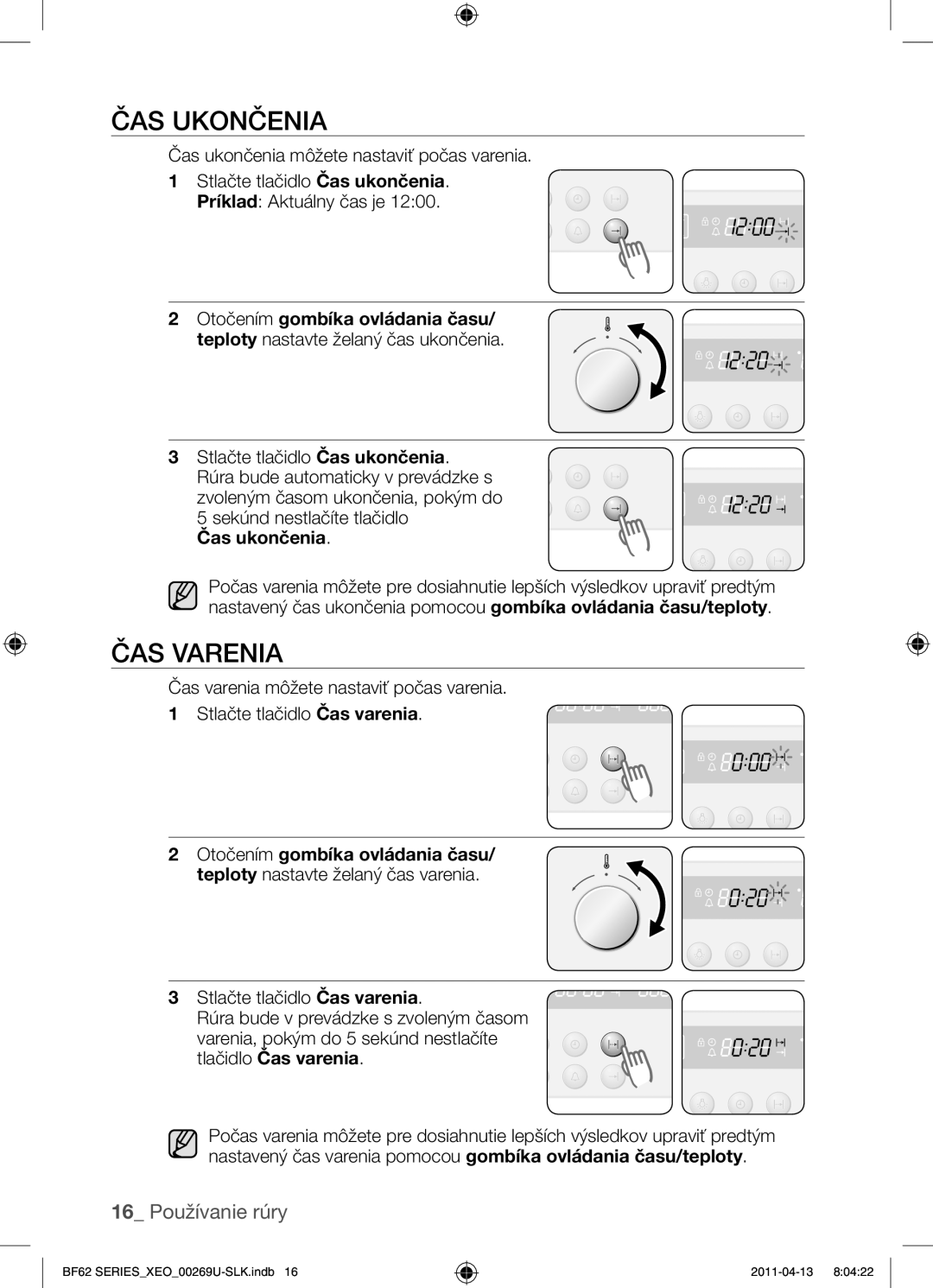 Samsung BF62TCST/XEG, BF62TCST/XEO manual Čas ukončenia, Čas varenia 