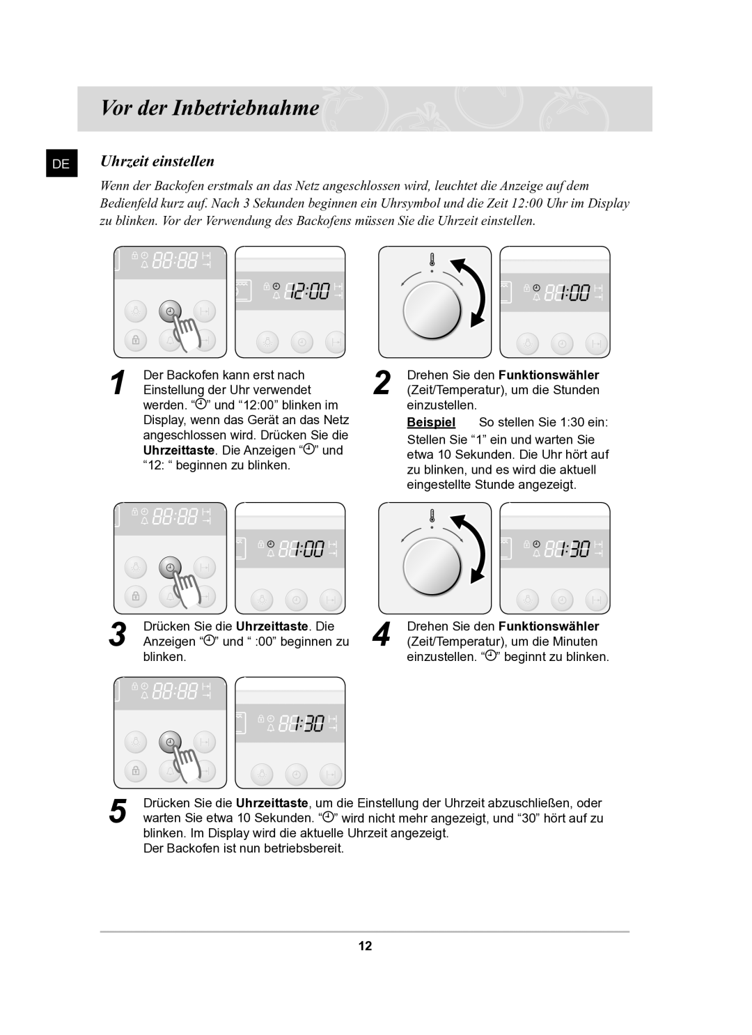 Samsung BF62TCST/XEG manual Vor der Inbetriebnahme, Uhrzeit einstellen, Beispiel 