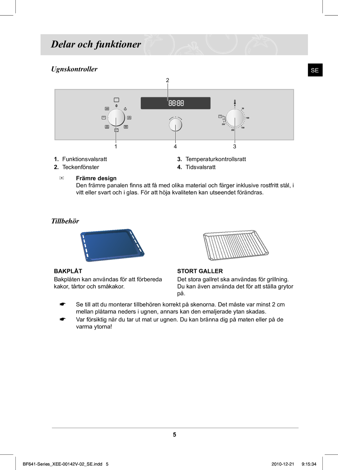 Samsung BF641FBB/XEE manual Delar och funktioner, Ugnskontroller, Tillbehör, Främre design 