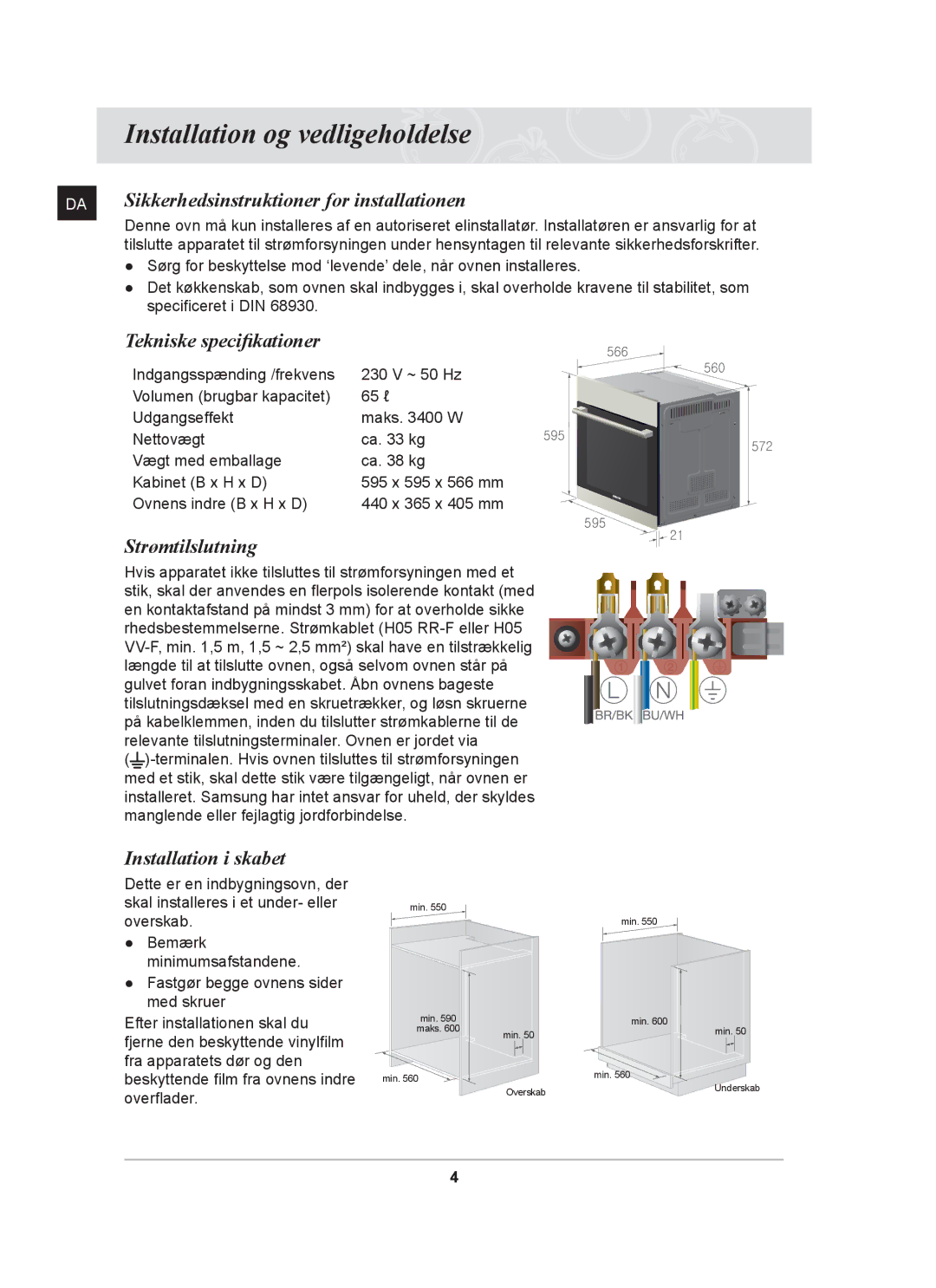 Samsung BF641CBST/XEE Installation og vedligeholdelse, Sikkerhedsinstruktioner for installationen, Installation i skabet 