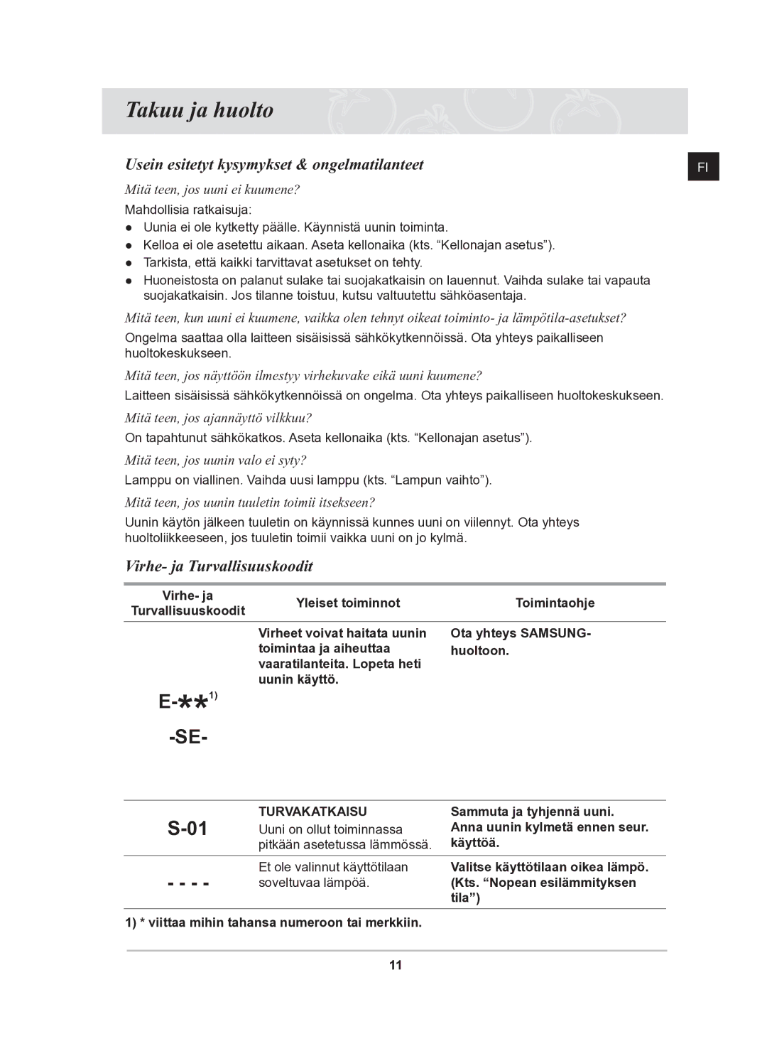 Samsung BF641FBST/XEE manual Takuu ja huolto, Usein esitetyt kysymykset & ongelmatilanteet, Virhe- ja Turvallisuuskoodit 