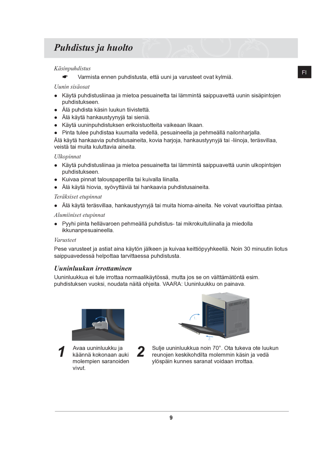 Samsung BF641FBW/XEE, BF641CBST/XEE, BF641FBST/XEE manual Puhdistus ja huolto, Uuninluukun irrottaminen 